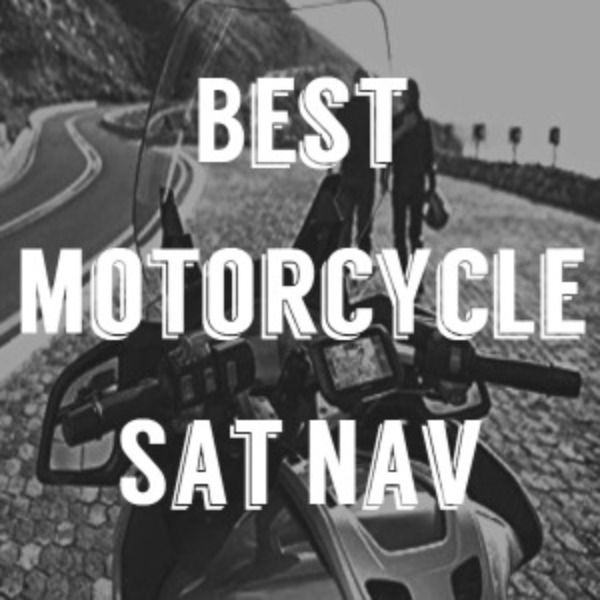 Best Motorcycle Sat Nav