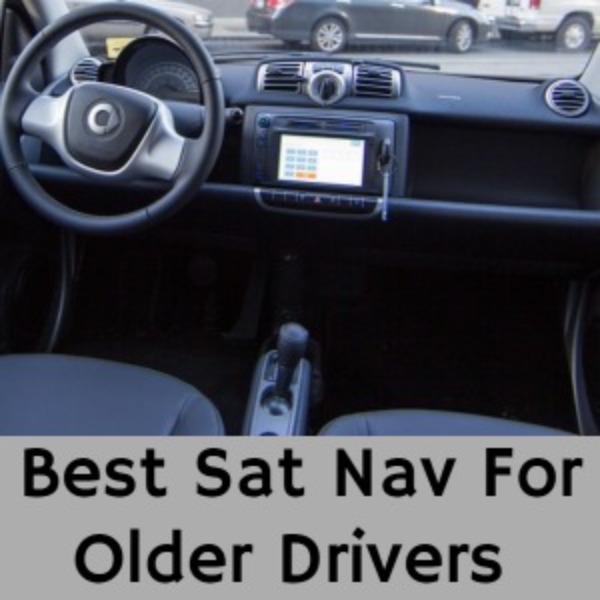 What’s The Best Sat Nav For Older Drivers
